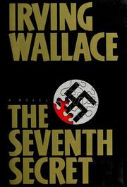 The Seventh Secret by Irving Wallace